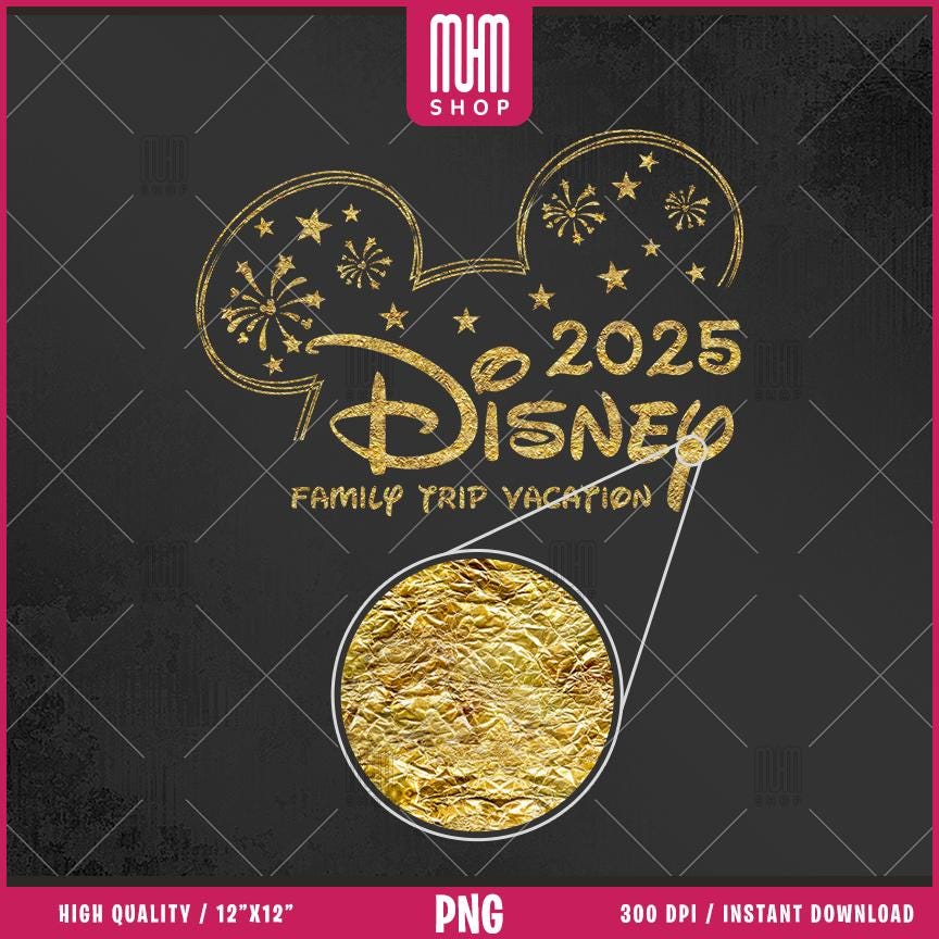 Golden Family Trip 2025 Png, 5 Designs Easy to use, Magical Kingdom Bundle, Happy New Year 2025, Castel, Mouse Head, Cut files for Cricut.