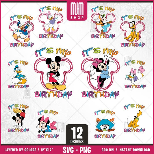 Mouse And Friends Its My Birthday Svg Png, 12 Designs Easy to use, Happy Birthday, Layered Svg by colors, Transparent Png, files for Cricut.